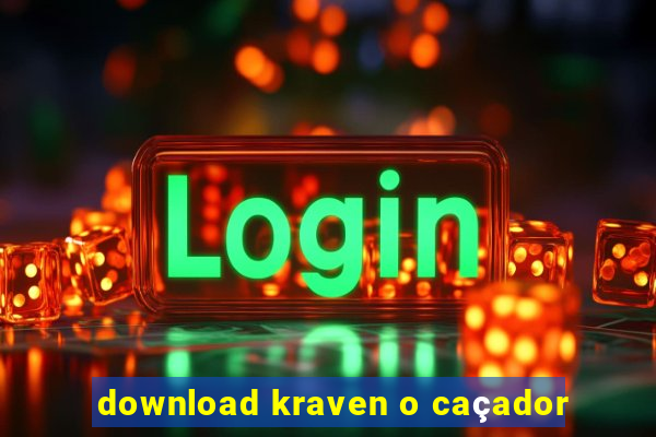 download kraven o caçador